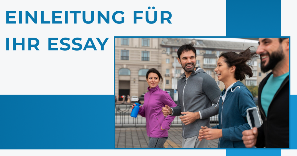 Einleitung für Ihr Essay