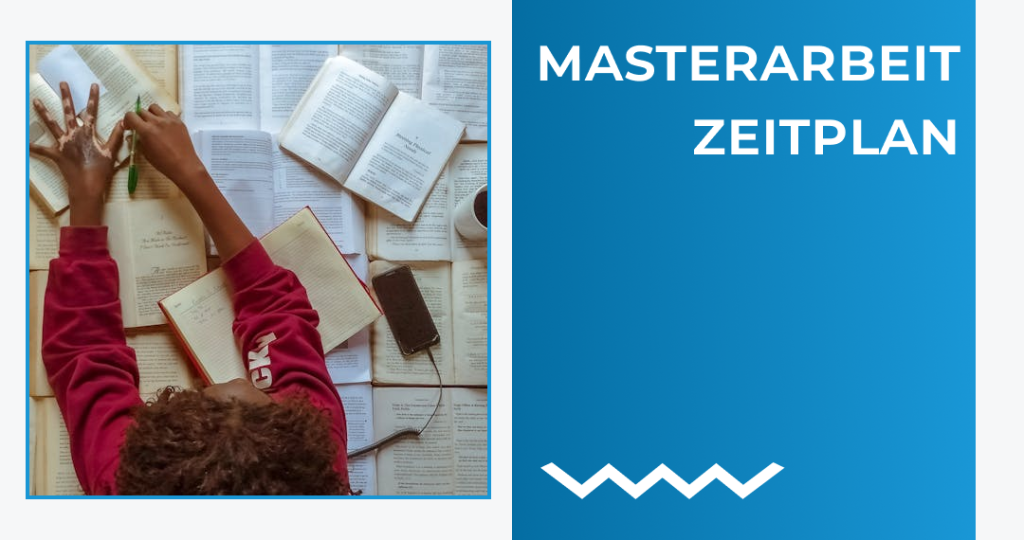 Masterarbeit Zeitplan