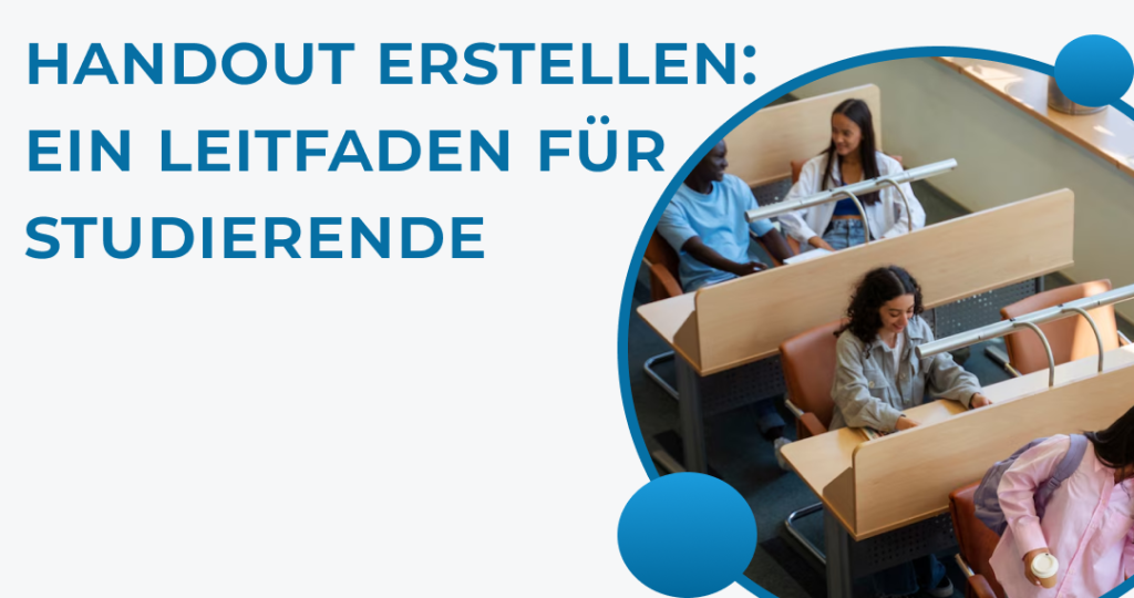 Handout Erstellen: Ein Leitfaden für Studierende