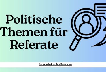 Politische Themen Für Referate