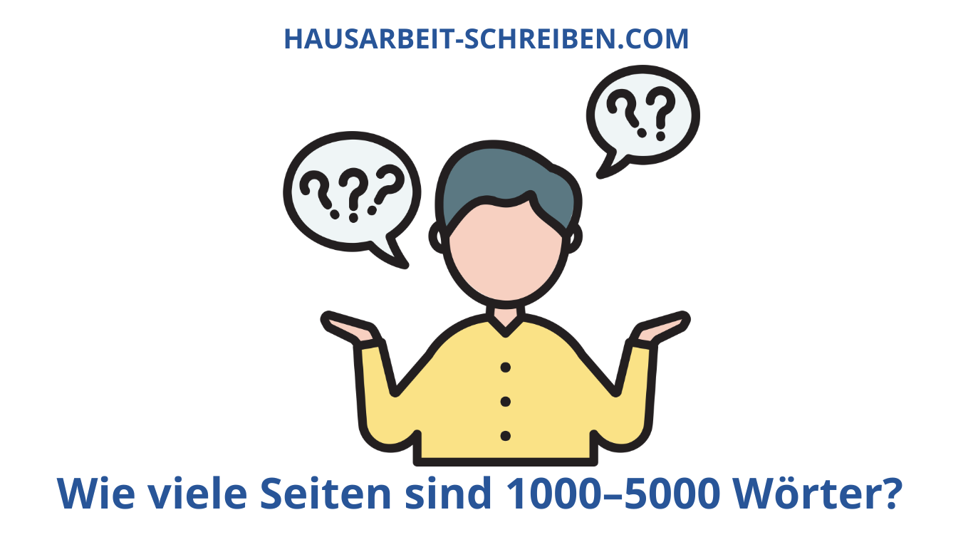 Wie viele Seiten sind 1000–5000 Wörter?