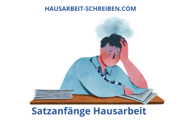 Satzanfänge Hausarbeit